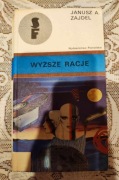 JANUSZ A. ZAJDEL - WYŻSZE RACJE