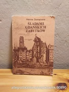 śladami gdańskich zabytków - hanna domańska. ilustr. anna biernat. 1987