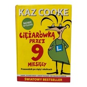 Ciężarówką przez 9 miesięcy Przewodnik po ciąży i okolicach