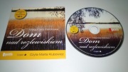 Małgorzata Kalicińska - DOM NAD ROZLEWISKIEM - część 2 - audiobook