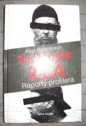 Na tropie zła. Raporty profilera - Axel Petermann