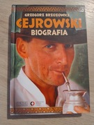 Cejrowski. Biografia - Grzegorz Brzozowicz