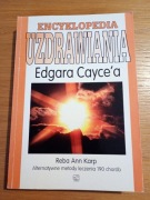 Encyklopedia uzdrawiania Edgara Caycea Rena Ann Karp 
