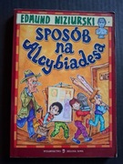 Sposób na Alcybiadesa - Edmund Niziurski