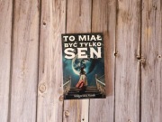 „To miał być tylko sen”, Małgorzata Kurek