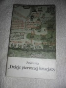 Dzieje pierwszej krucjaty , wyprawy krzyżowe PWN 1984