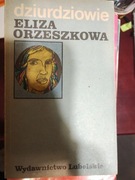 Dziurdziowie  Eliza Orzeszkowa