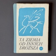 Ta ziemia od innych droższa - podręcznik do j. polskiego dla kl. VIII