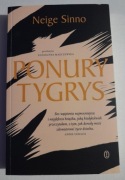PONURY TYGRYS - Neige Sinno - BESTSELLER !!!