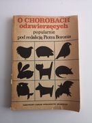 O Chorobach Odzwierzęcych Piotr Boronia 
