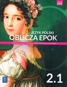 Oblicza Epok 2.1, podręcznik do j. pollskiego , wsip, zr zp