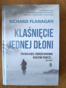 Klaśnięcie jednej dłoni Richard Flanagan