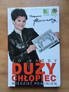 Co każdy duży chłopiec wiedzieć powinien - praca zbiorowa