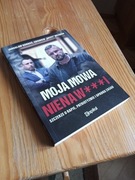 Jarosław Kornaś, Zbigniew "Basti" Woźniak, Moja mowa nienaw***i