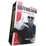 MIASTO MOJE A W NIM  KSIĄŻKA NOWA DEDYKACJA AUTOR