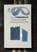 Kulturowe źródła ludzkiego poznawania - Michael Tomasello