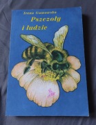 Pszczoły i ludzie Irena Gumowska