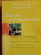 Vademecum maturzysty fizyka i astronomia Katarzyna Cieślar, Witold