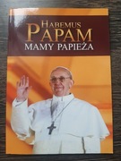 Habemus Papam mamy papieża Benedykt XVI Franciszek 