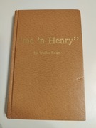 Książka Walter Swan "me 'n Henry"