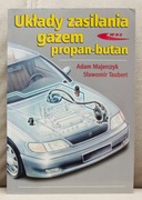 Układy zasilania gazem propan butan - A. Majerczyk