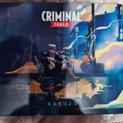 Criminal Tango - Karuzo