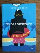 Szkoła szpiegów tom 6 KIERUNEK MEKSYK Stuart Gibbs