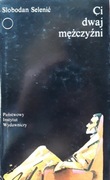 Ci dwaj mężczyźni
