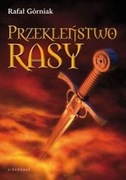 Przekleństwo rasy Rafał Górniak
