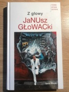 Z głowy Janusz Głowacki