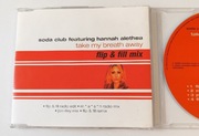 Soda Club Feat. Hannah Alethea - Take My Breath Away (Maxi CD)