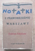 Notatki z prawobrzeżnej Warszawy Sabina Sebyłowa