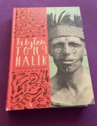 Tu byłem. Tony Halik Mirosław Wlekły