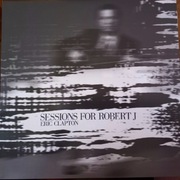 Eric Clapton Sessions For Robert J LP Winyl Album Re 2022  Ger Reprise NM