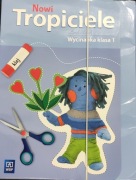 Nowi Tropiciele. Wycinanka. Klasa 1