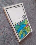 Pierre Boulle - Most na rzece Kwai [WYD.PIW III/1989] seria KIK