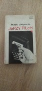 Miasto Utrapienia Jerzy Plich