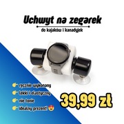 Uchwyt na zegarek do kajaka i kanadyjki