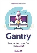 Gantry. Tworzenie szablonów do Joomla. Helion