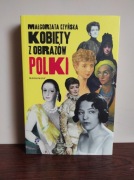 Książka „Kobiety z obrazów polki” Małgorzata Czyńska, wyd. Marginesy