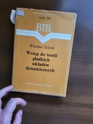 Wstęp do teorii gładkich układów dynamicznych