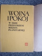 Wojna i pokój w przestrzeni międzyplanetarnej