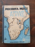 Piechotą przez Afrykę Daniel Defoe 1950