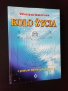 Koło życia z praktyki bioenergoterapeuty Walentyna Sazontiewa BDB