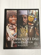 Etiopia na 21 dni lub na całe życie