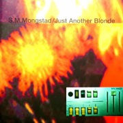 S.M. Mongstad – Just Another Blonde (CD, 2000)