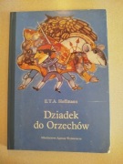 Książka Dziadek do orzechów - E.T.A. Hoffmann