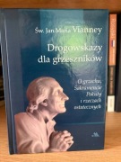Drogowskazy dla grzeszników - Vianney
