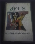 Deus - In a bar, under the sea kaseta unikat wydanie UK