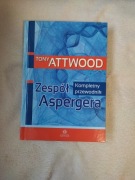 Tony Attwood – Zespół Aspergera. Kompletny przewodnik